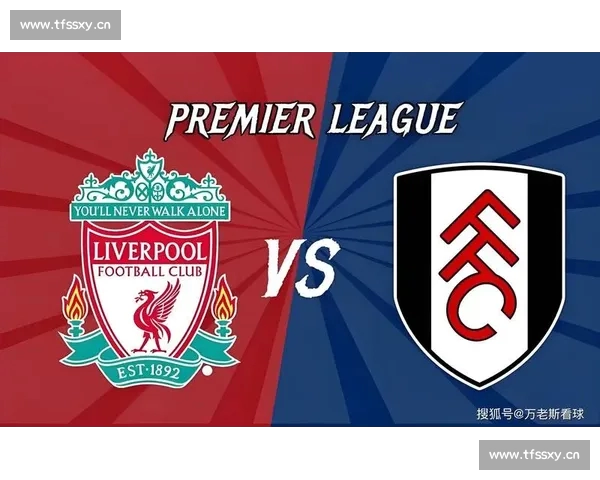 英超最新排名走势解析豪门争冠与保级形势全景观察赛季关键节点前瞻